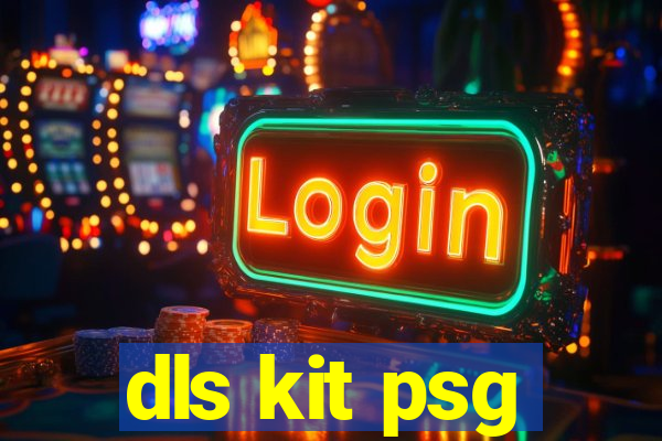 dls kit psg